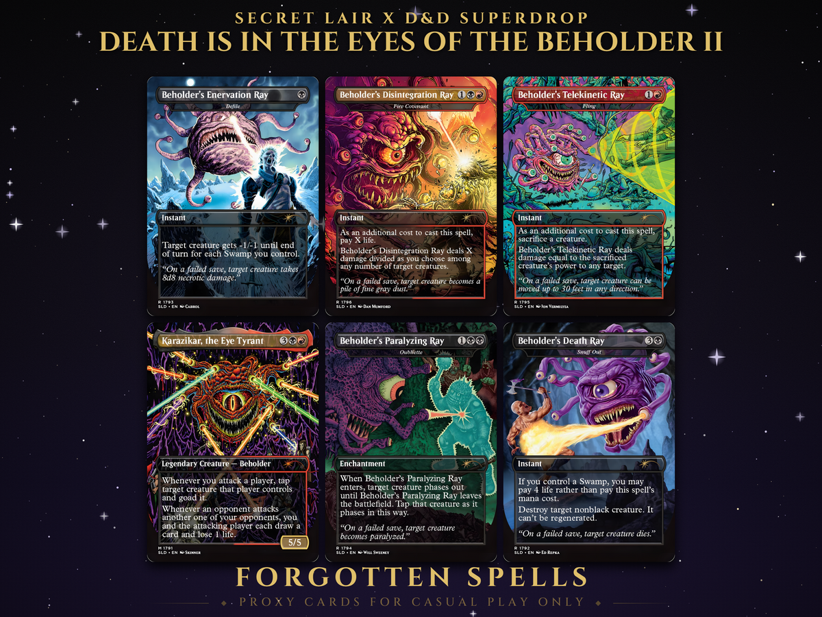 Secret Lair x D&D Death Is In The Eyes of the Beholder II MTG proxy set of six borderless Beholder cards: Disintegration Ray, Telekinetic Ray, Enervation Ray, Paralyzing Ray, Death Ray and Karazikar the Eye Tyrant