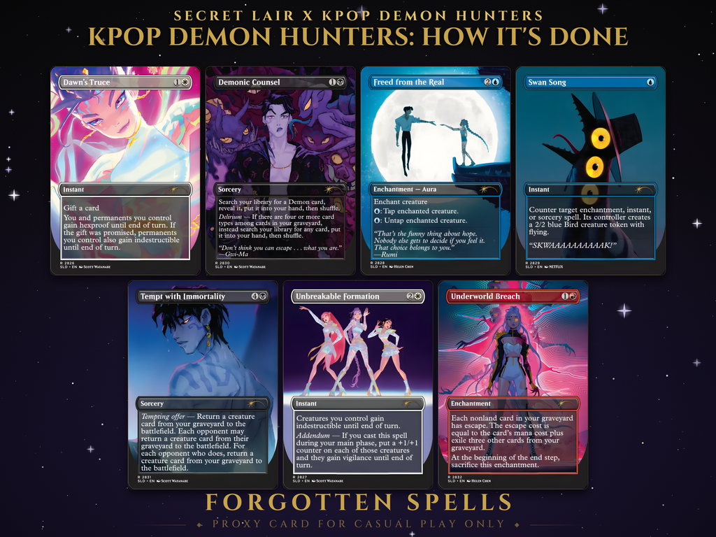 Secret Lair x KPop Demon Hunters: How It's Done, 7 MTG proxy cards including Swan Song, Underworld Breach and Demonic Counsel