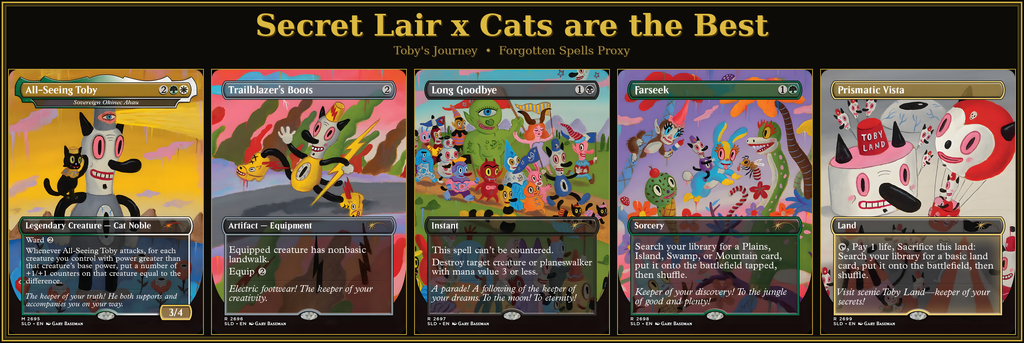 Secret Lair X Cats are the Best: Toby's Journey | 5 Cards | MTG Proxy | Forgotten Spells
